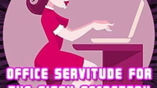 AUDIO ONLY - Office servitude for the sissy assistant explicit audio edition