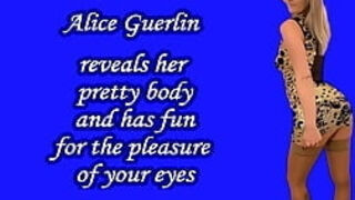 Alice Guerlin uncovers Herself, displays off Her assets with rubdown lube, to finer flash You the Perfection of Her assets